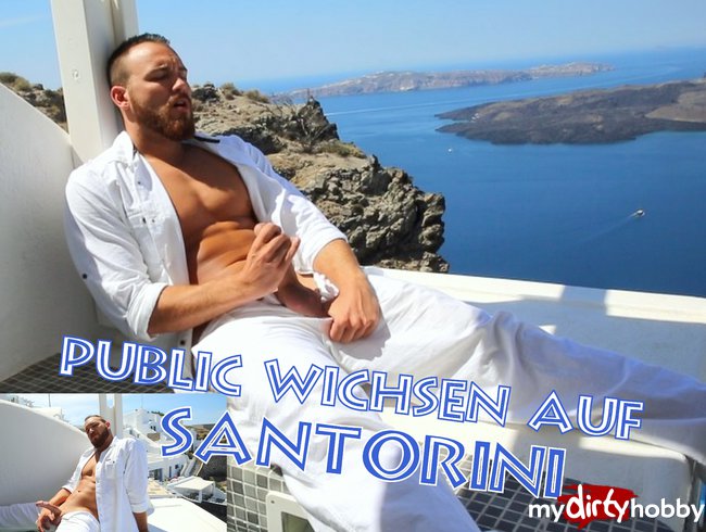 PUBLIC WICHSEN AUF SANTORINI